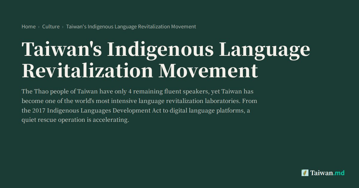 Taiwan's Indigenous Language Revitalization Movement | Taiwan.md